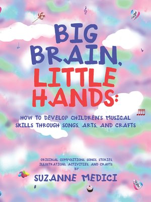 cover image of Big Brain, Little Hands